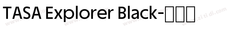 TASA Explorer Black字体转换